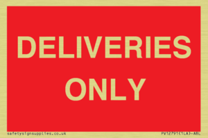 DELIVERIES ONLY